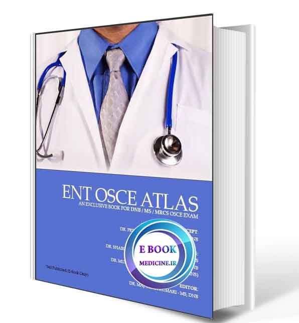 دانلود کتابENT OSCE ATLAS(ORIGINAL PDF)